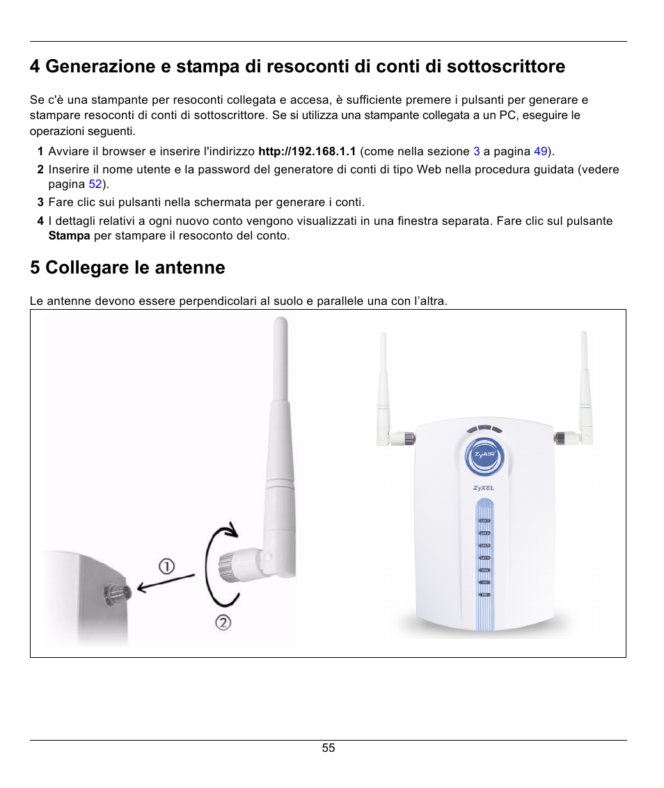 5 collegare le antenne | ZyXEL Communications G-4100 User Manual | Page 55 / 93