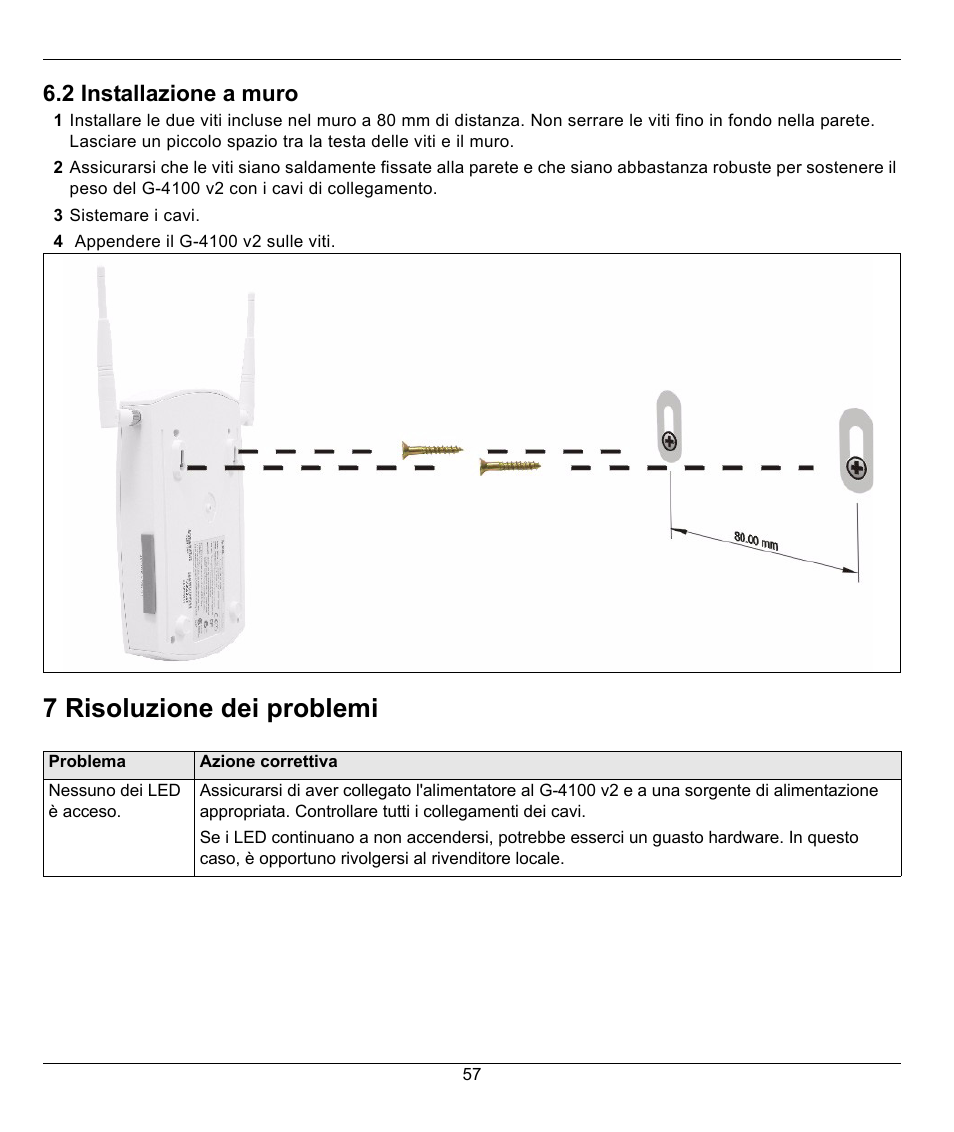 7 risoluzione dei problemi, 2 installazione a muro | ZyXEL Communications G-4100 User Manual | Page 57 / 93