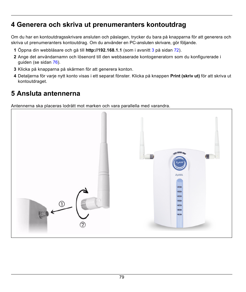5 ansluta antennerna | ZyXEL Communications G-4100 User Manual | Page 79 / 93