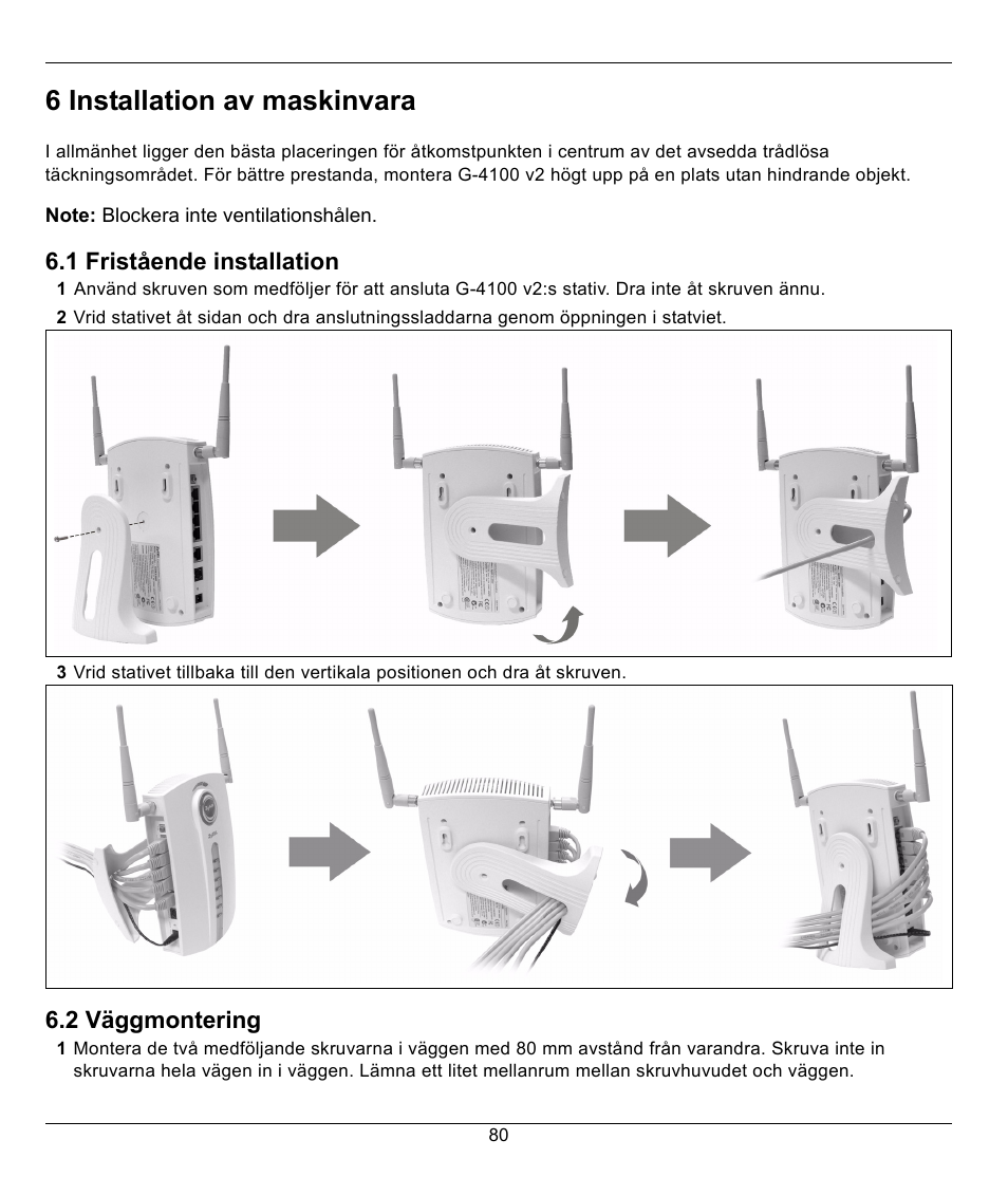 6 installation av maskinvara | ZyXEL Communications G-4100 User Manual | Page 80 / 93