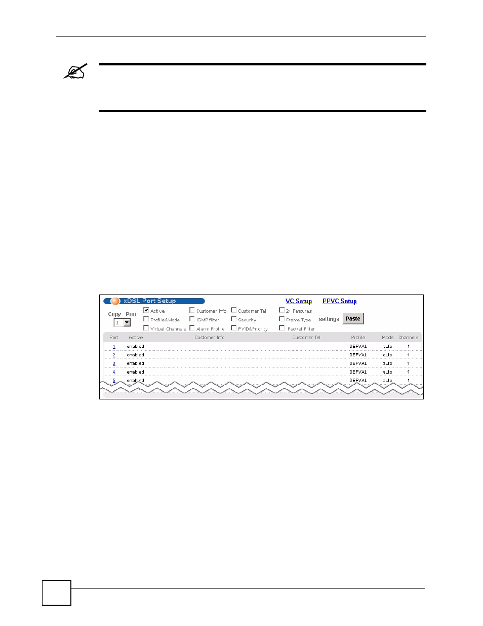 Figure 21 xdsl port setup | ZyXEL Communications IES-612-51A User Manual | Page 70 / 444