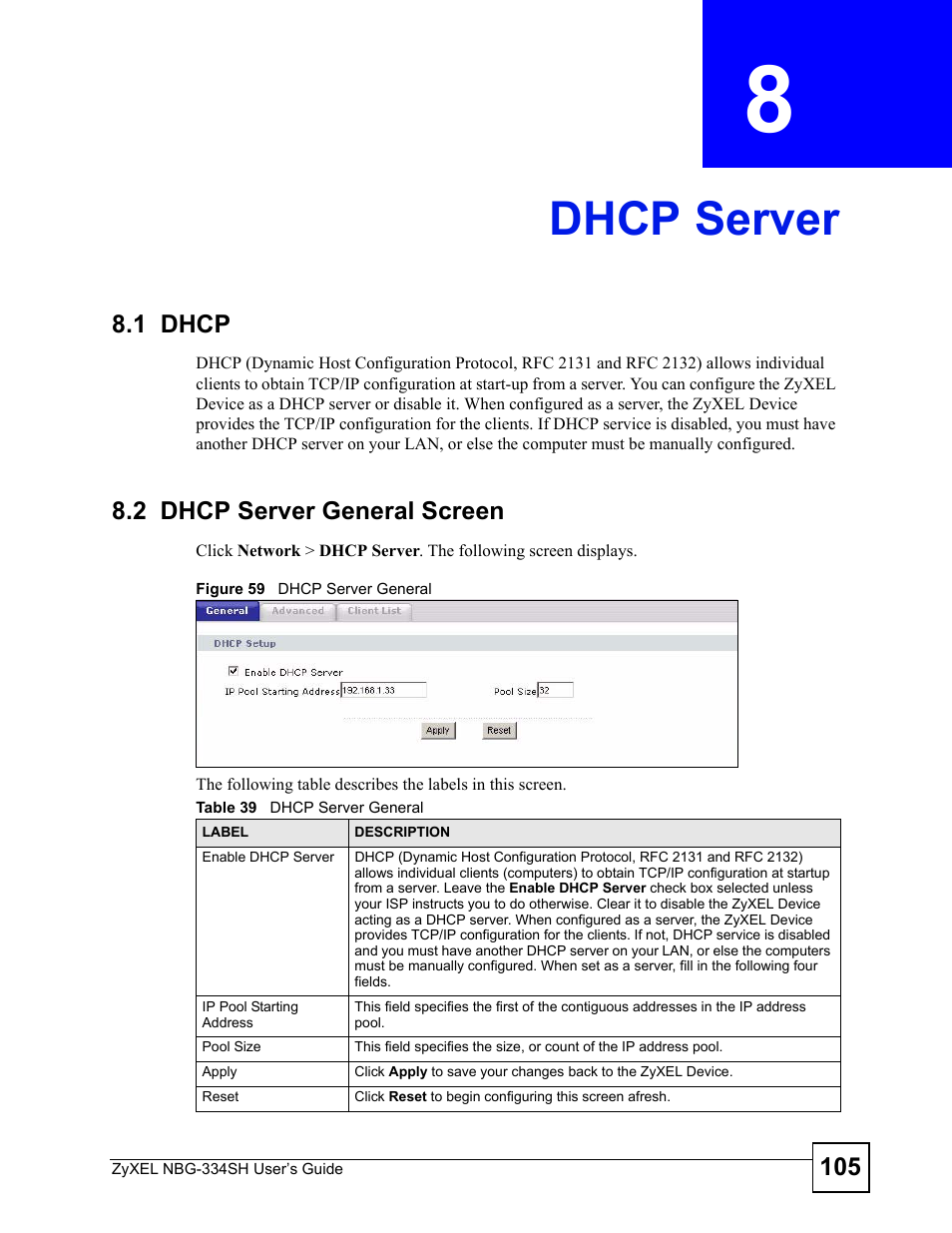 Dhcp server, 1 dhcp, 2 dhcp server general screen | Chapter 8 dhcp server, Figure 59 dhcp server general, Table 39 dhcp server general, Dhcp server (105) | ZyXEL Communications NBG334SH User Manual | Page 105 / 290