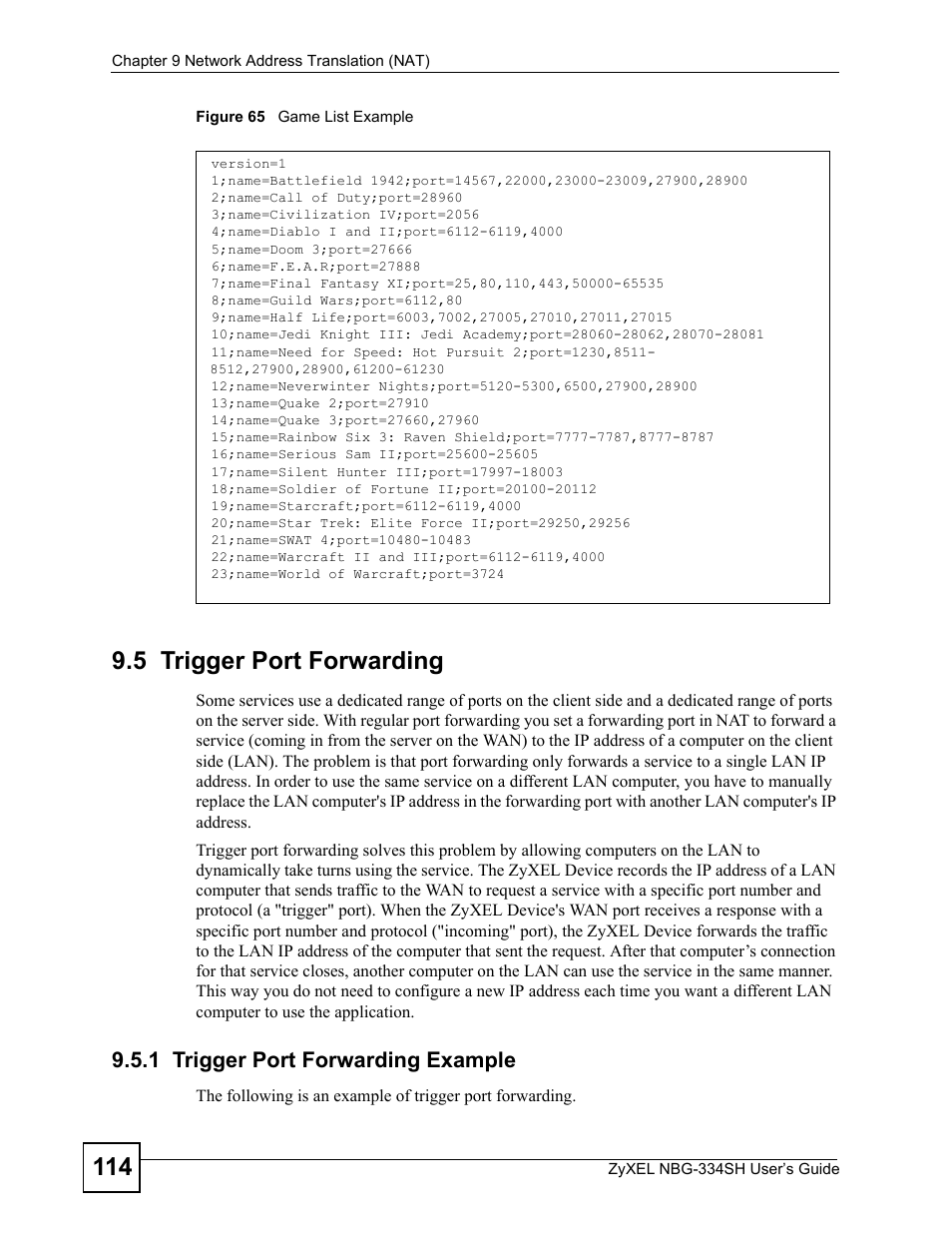 5 trigger port forwarding, 1 trigger port forwarding example, Figure 65 game list example | ZyXEL Communications NBG334SH User Manual | Page 114 / 290