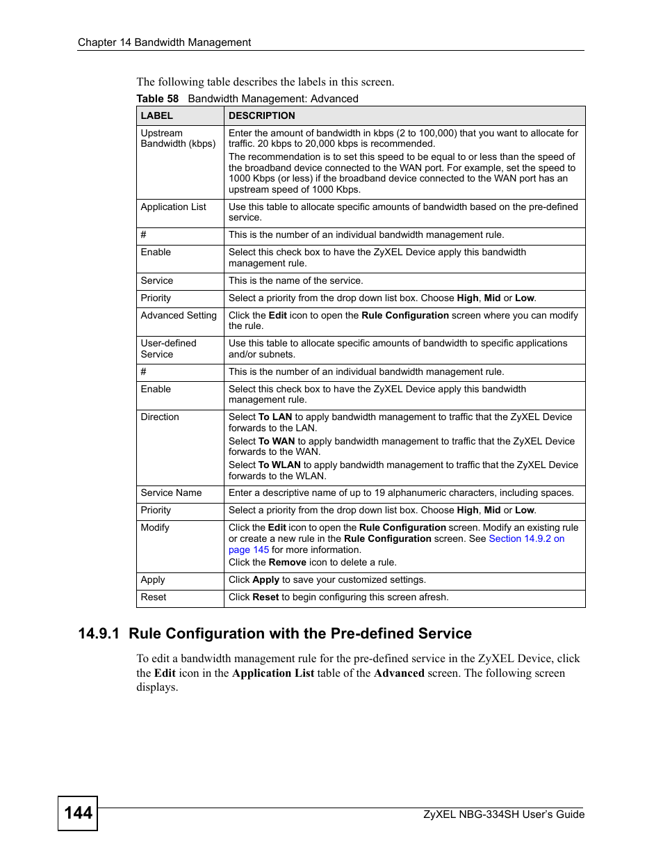 1 rule configuration with the pre-defined service, Table 58 bandwidth management: advanced | ZyXEL Communications NBG334SH User Manual | Page 144 / 290