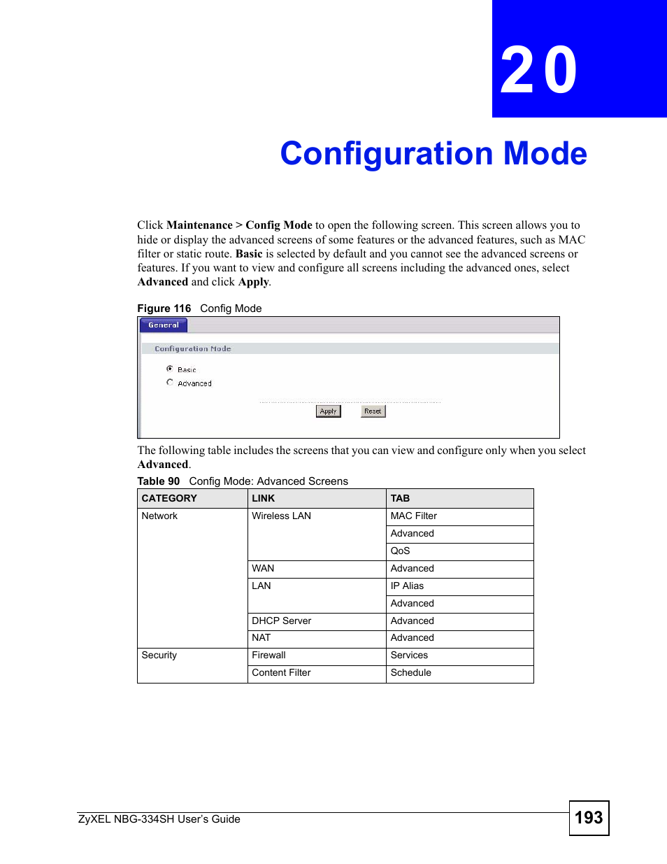 Configuration mode, Chapter 20 configuration mode, Figure 116 config mode | Table 90 config mode: advanced screens, Configuration mode (193) | ZyXEL Communications NBG334SH User Manual | Page 193 / 290