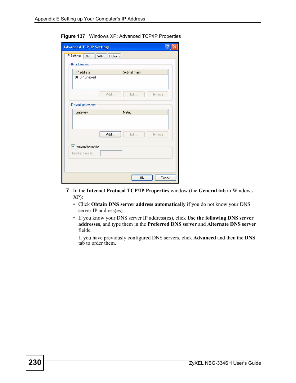 Figure 137 windows xp: advanced tcp/ip properties | ZyXEL Communications NBG334SH User Manual | Page 230 / 290