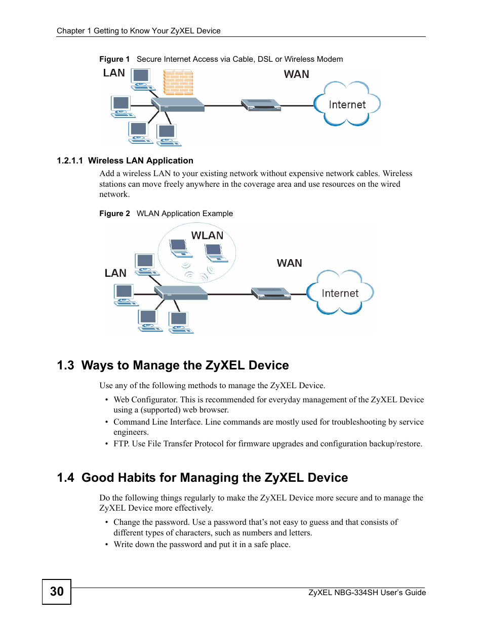 3 ways to manage the zyxel device, 4 good habits for managing the zyxel device | ZyXEL Communications NBG334SH User Manual | Page 30 / 290