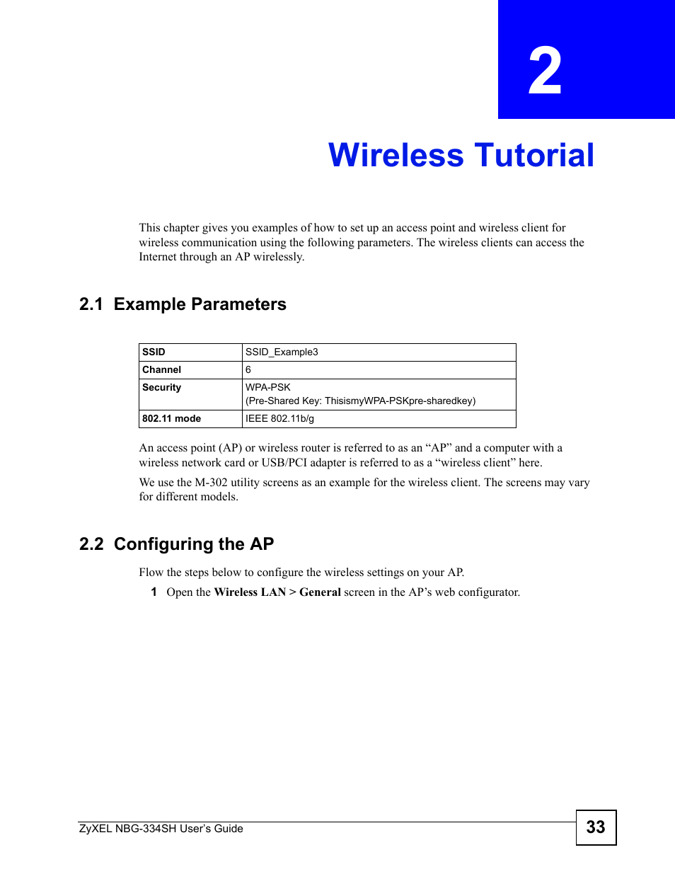 Wireless tutorial, 1 example parameters, 2 configuring the ap | Chapter 2 wireless tutorial, 1 example parameters 2.2 configuring the ap | ZyXEL Communications NBG334SH User Manual | Page 33 / 290