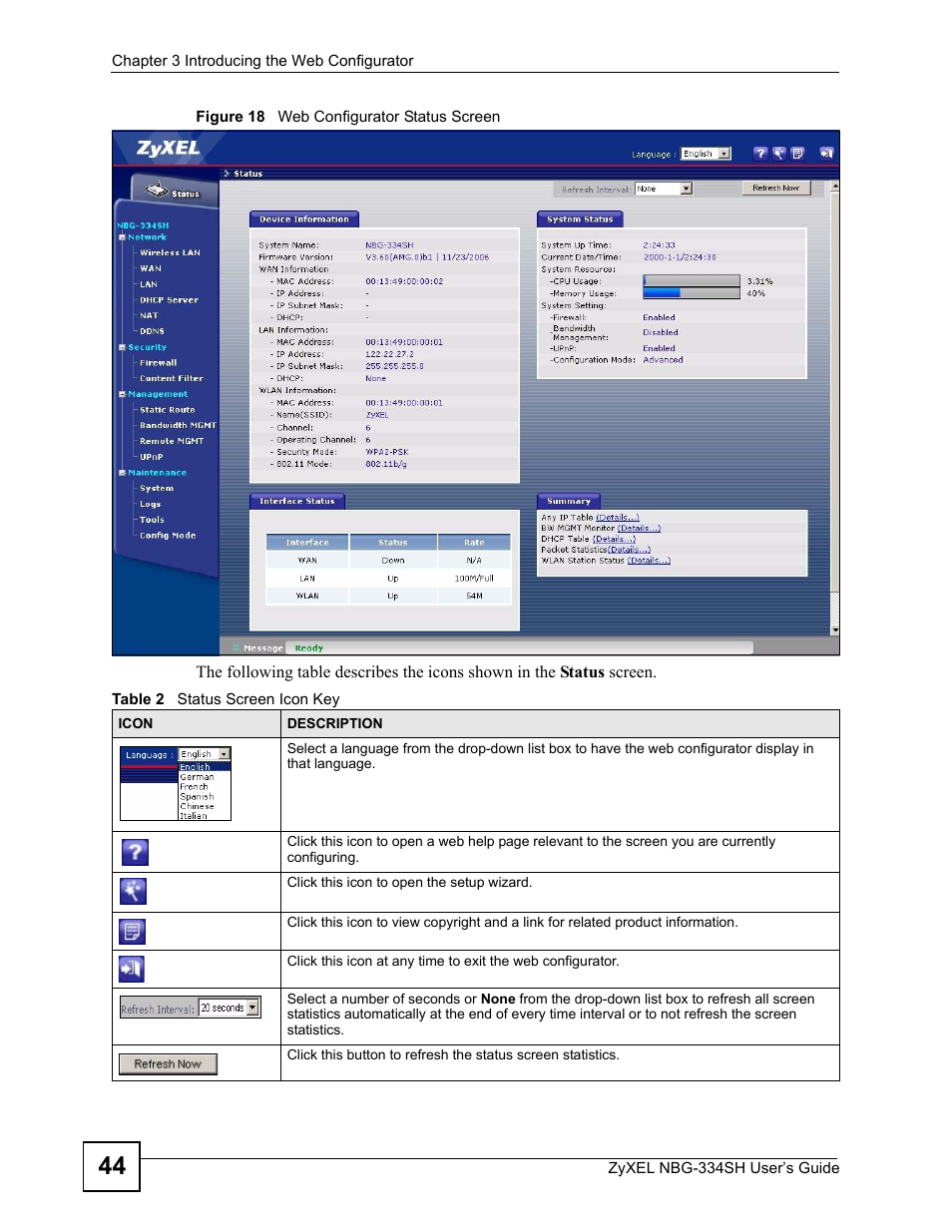 Figure 18 web configurator status screen, Table 2 status screen icon key | ZyXEL Communications NBG334SH User Manual | Page 44 / 290