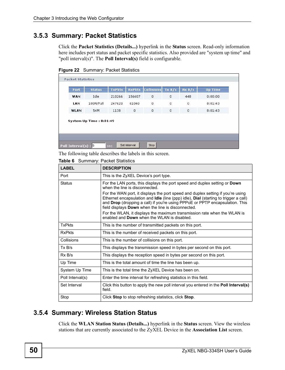 3 summary: packet statistics, 4 summary: wireless station status, Figure 22 summary: packet statistics | Table 6 summary: packet statistics | ZyXEL Communications NBG334SH User Manual | Page 50 / 290