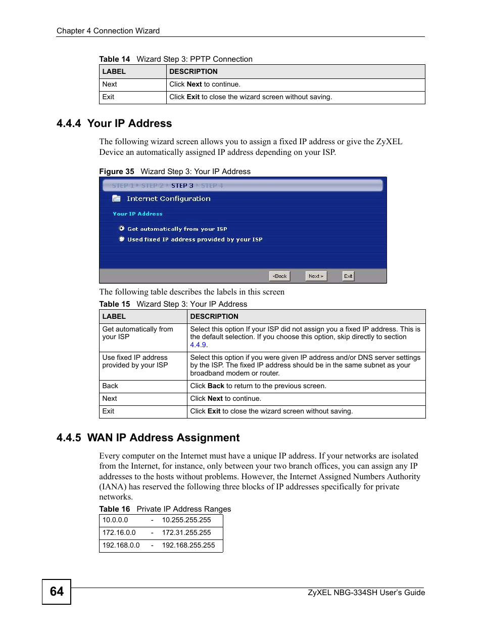 4 your ip address, 5 wan ip address assignment, 4 your ip address 4.4.5 wan ip address assignment | Figure 35 wizard step 3: your ip address | ZyXEL Communications NBG334SH User Manual | Page 64 / 290