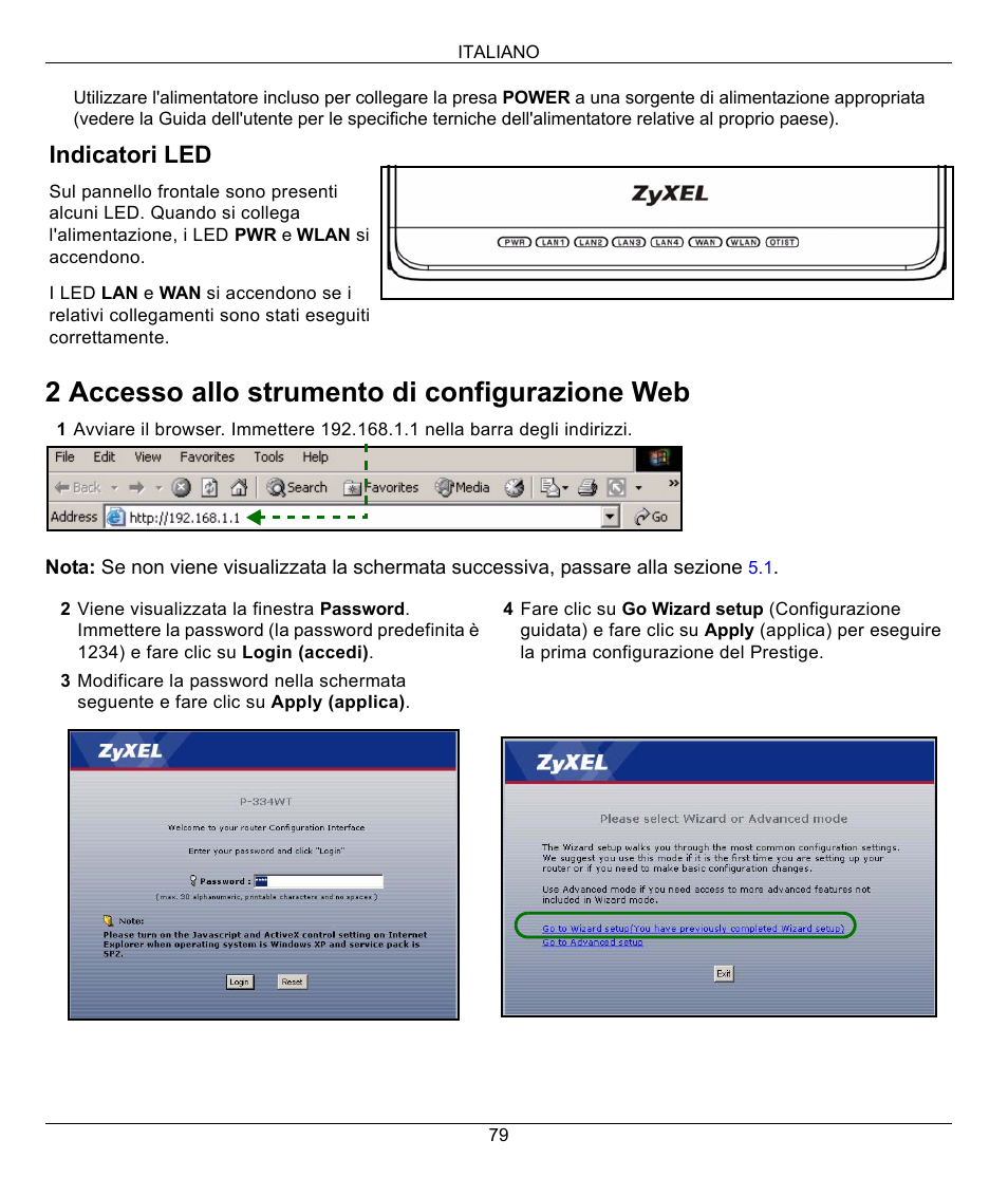 2 accesso allo strumento di configurazione web, Indicatori led | ZyXEL Communications 802.11G WIRELESS P-334WT User Manual | Page 79 / 112