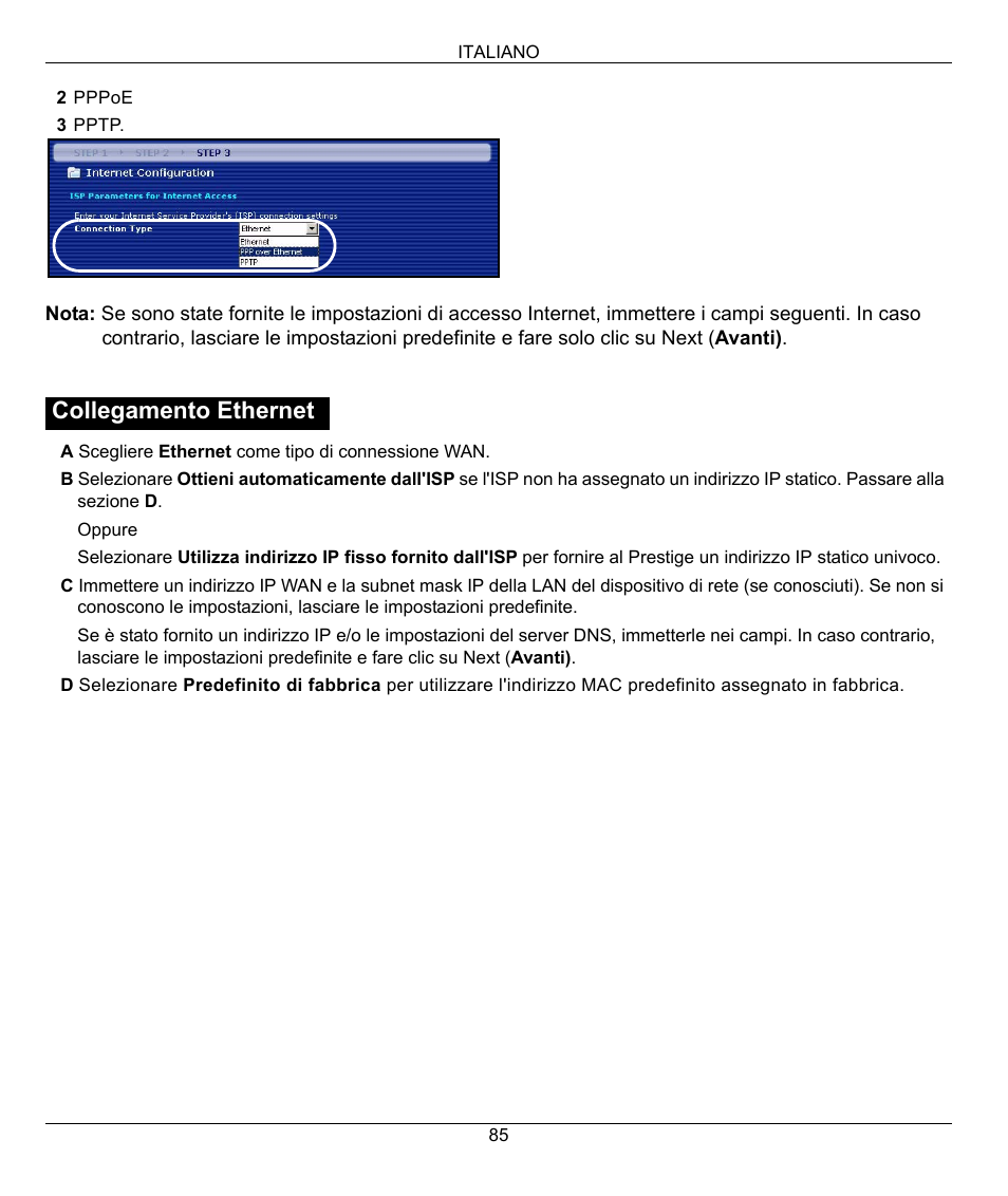 Collegamento ethernet | ZyXEL Communications 802.11G WIRELESS P-334WT User Manual | Page 85 / 112