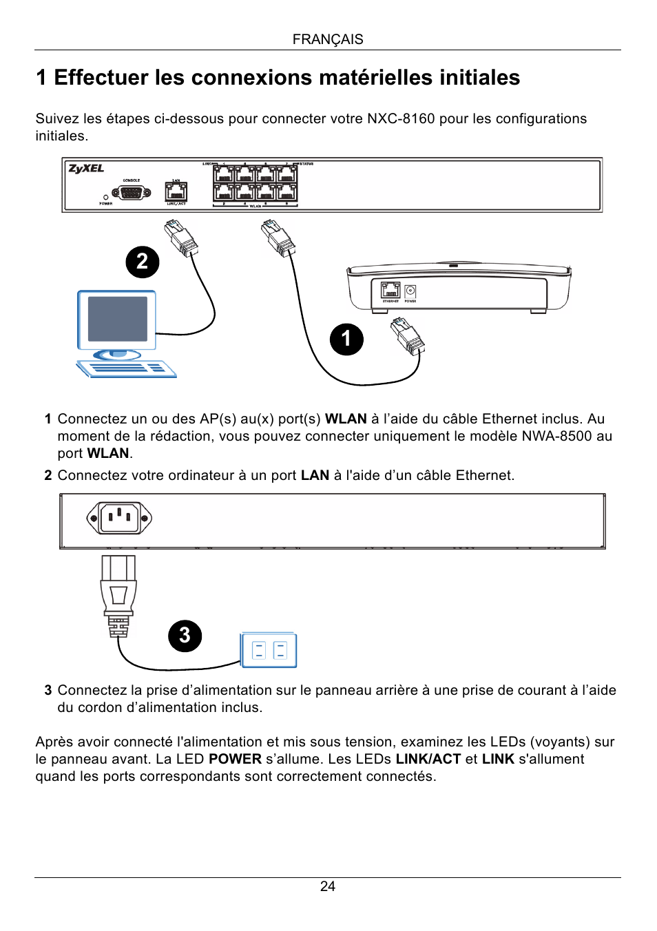 1 effectuer les connexions matérielles initiales | ZyXEL Communications Network Device NXC-8160s User Manual | Page 25 / 67