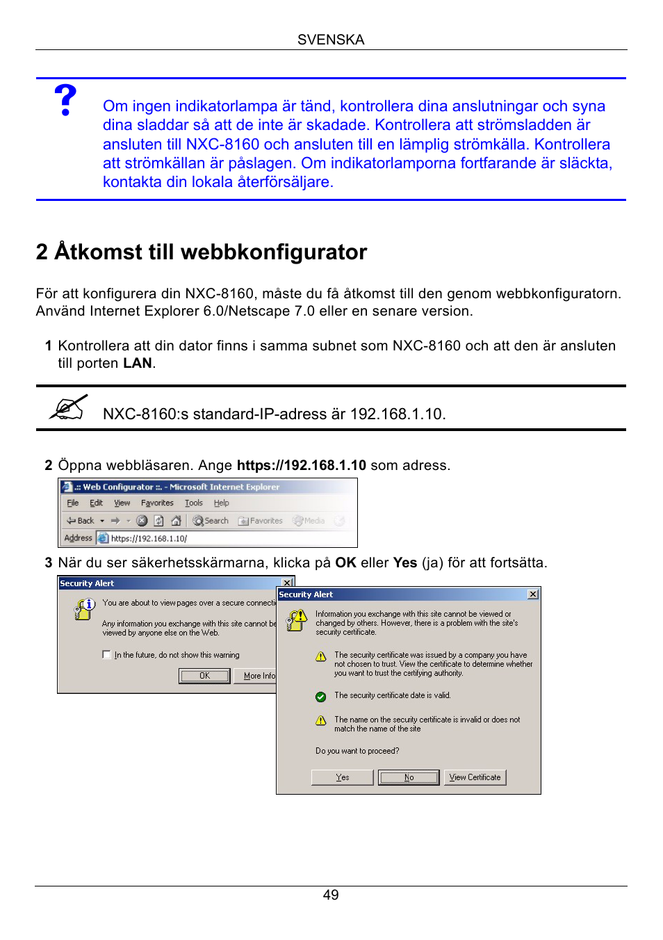 2 åtkomst till webbkonfigurator | ZyXEL Communications Network Device NXC-8160s User Manual | Page 50 / 67