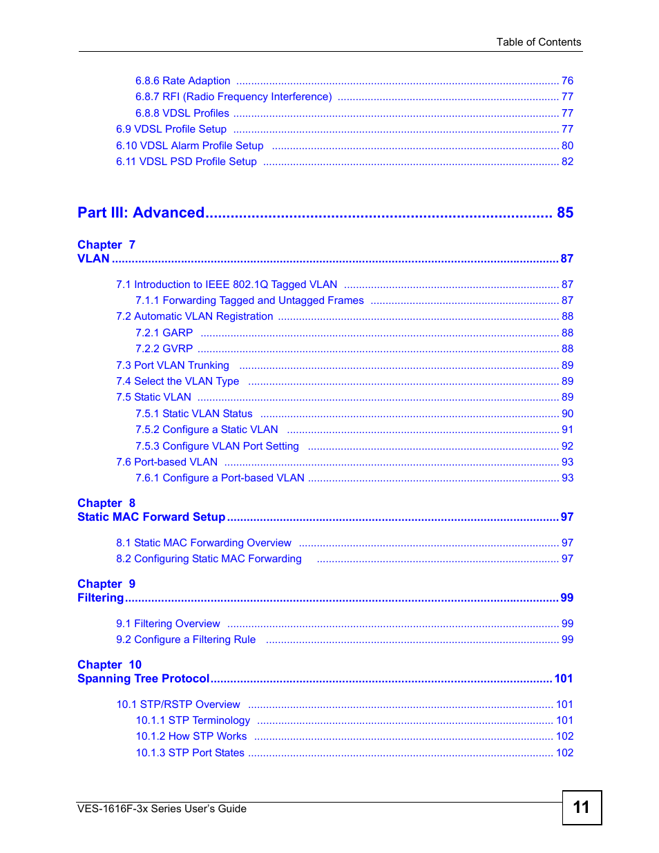 Part iii: advanced | ZyXEL Communications VDSL SWITCH VES-1616F-3X User Manual | Page 11 / 310