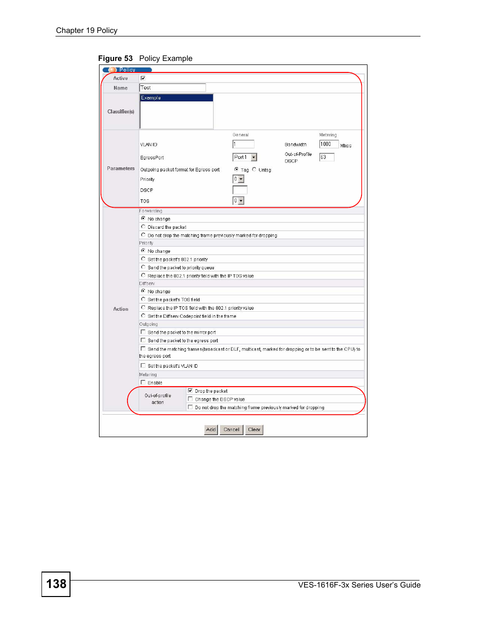 Figure 53 policy example | ZyXEL Communications VDSL SWITCH VES-1616F-3X User Manual | Page 138 / 310