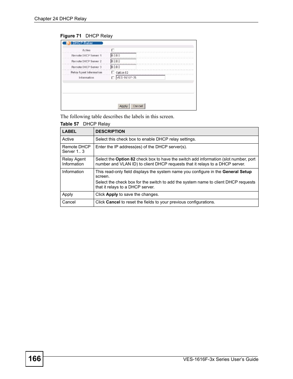 Figure 71 dhcp relay, Table 57 dhcp relay | ZyXEL Communications VDSL SWITCH VES-1616F-3X User Manual | Page 166 / 310