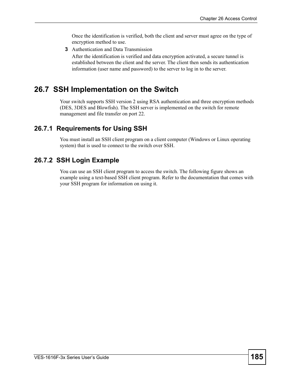 7 ssh implementation on the switch, 1 requirements for using ssh, 2 ssh login example | ZyXEL Communications VDSL SWITCH VES-1616F-3X User Manual | Page 185 / 310