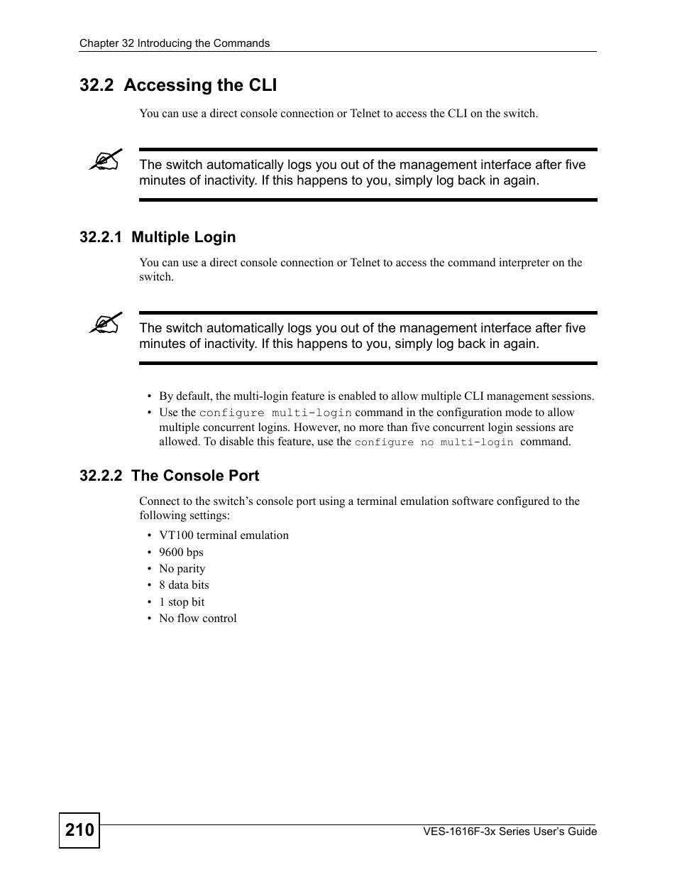 2 accessing the cli, 1 multiple login, 2 the console port | 1 multiple login 32.2.2 the console port | ZyXEL Communications VDSL SWITCH VES-1616F-3X User Manual | Page 210 / 310