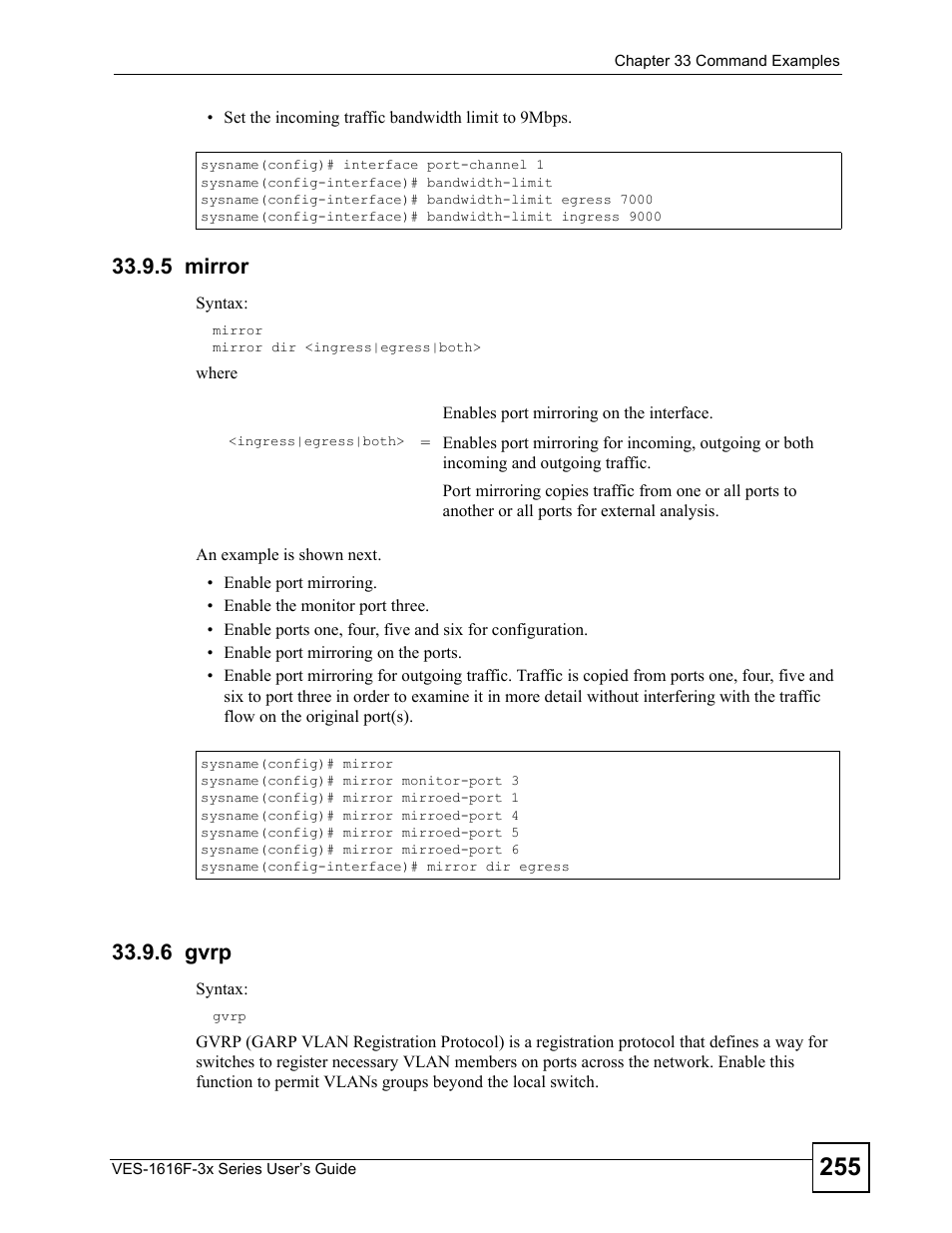 5 mirror, 6 gvrp, 5 mirror 33.9.6 gvrp | ZyXEL Communications VDSL SWITCH VES-1616F-3X User Manual | Page 255 / 310