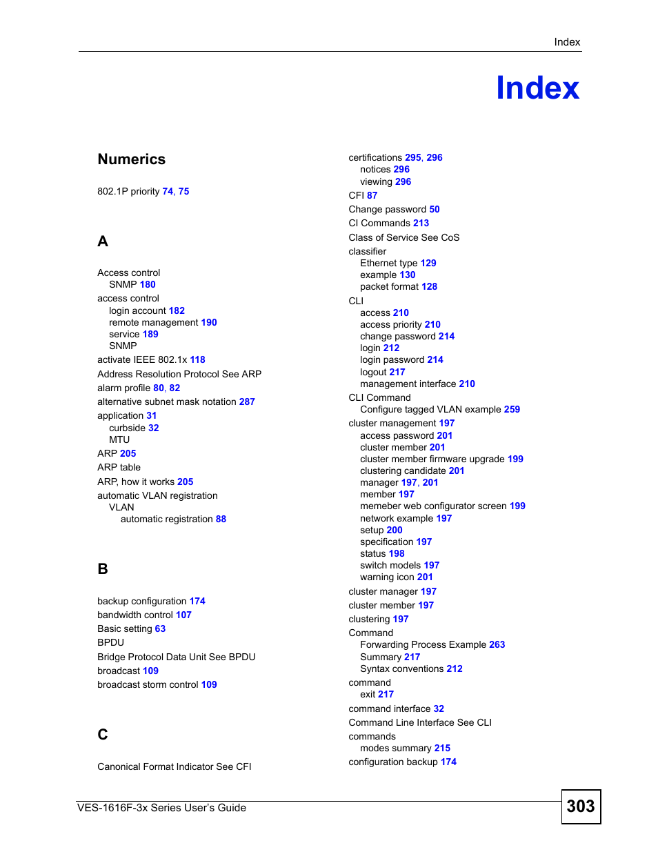 Index, Numerics | ZyXEL Communications VDSL SWITCH VES-1616F-3X User Manual | Page 303 / 310