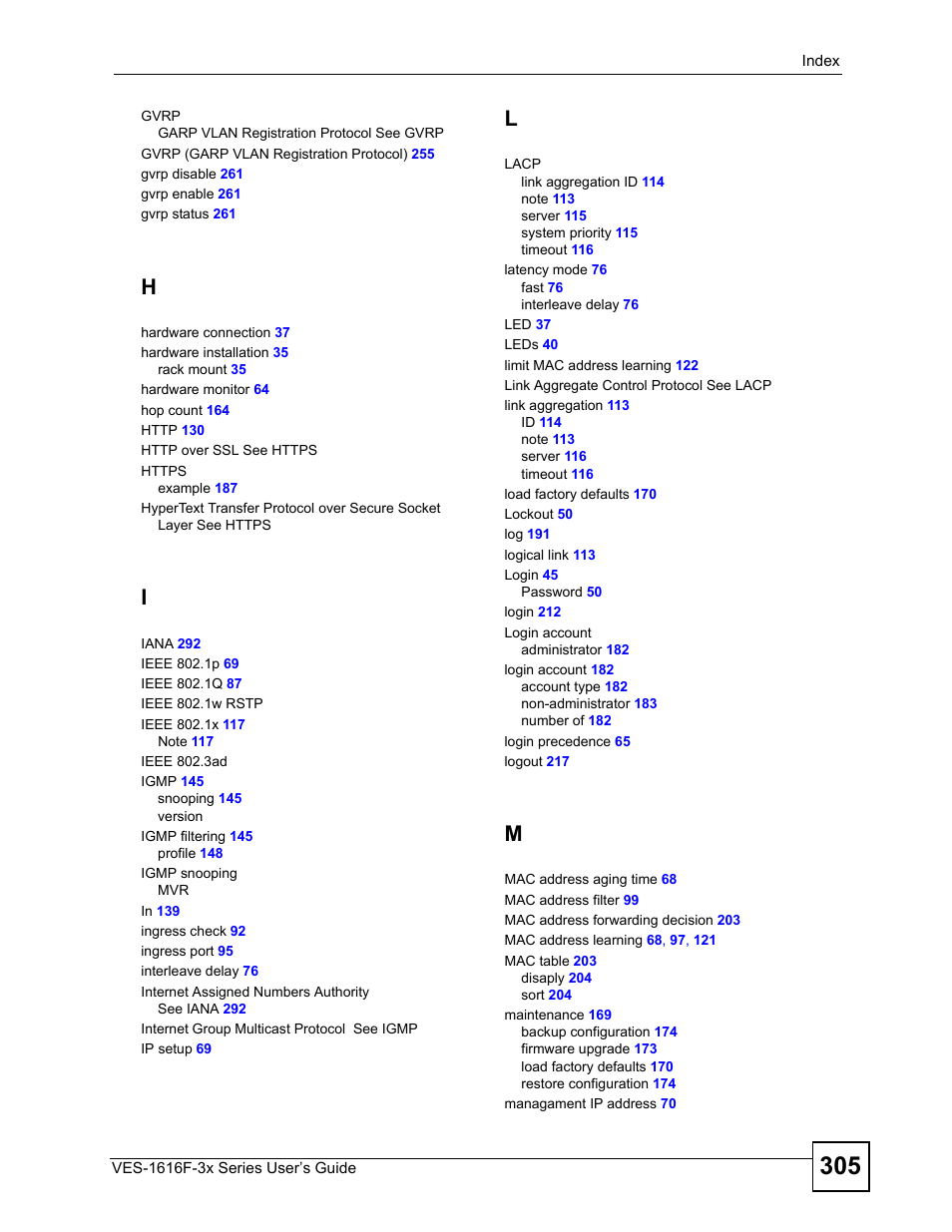 ZyXEL Communications VDSL SWITCH VES-1616F-3X User Manual | Page 305 / 310