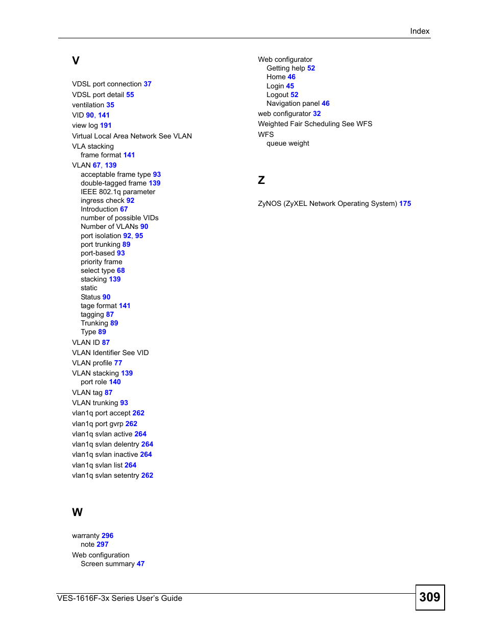 ZyXEL Communications VDSL SWITCH VES-1616F-3X User Manual | Page 309 / 310