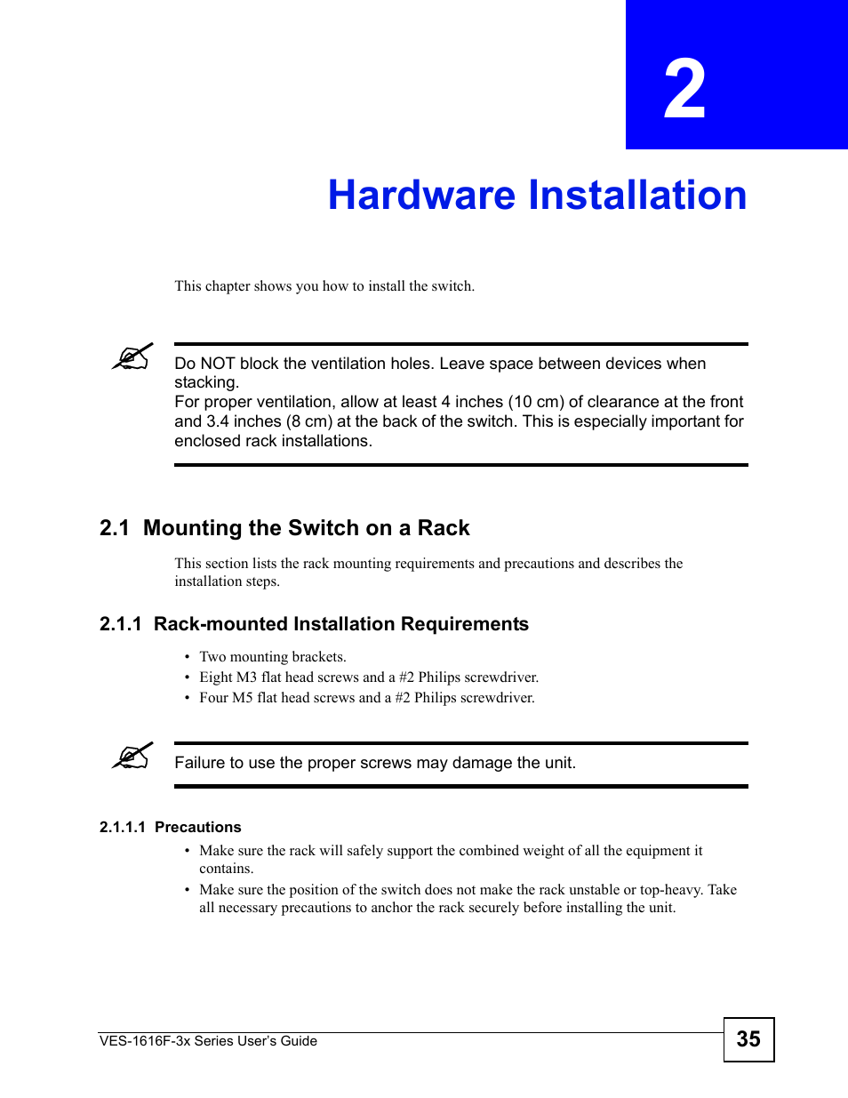 Hardware installation, 1 mounting the switch on a rack, 1 rack-mounted installation requirements | Chapter 2 hardware installation | ZyXEL Communications VDSL SWITCH VES-1616F-3X User Manual | Page 35 / 310