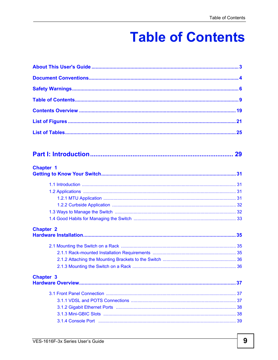 ZyXEL Communications VDSL SWITCH VES-1616F-3X User Manual | Page 9 / 310