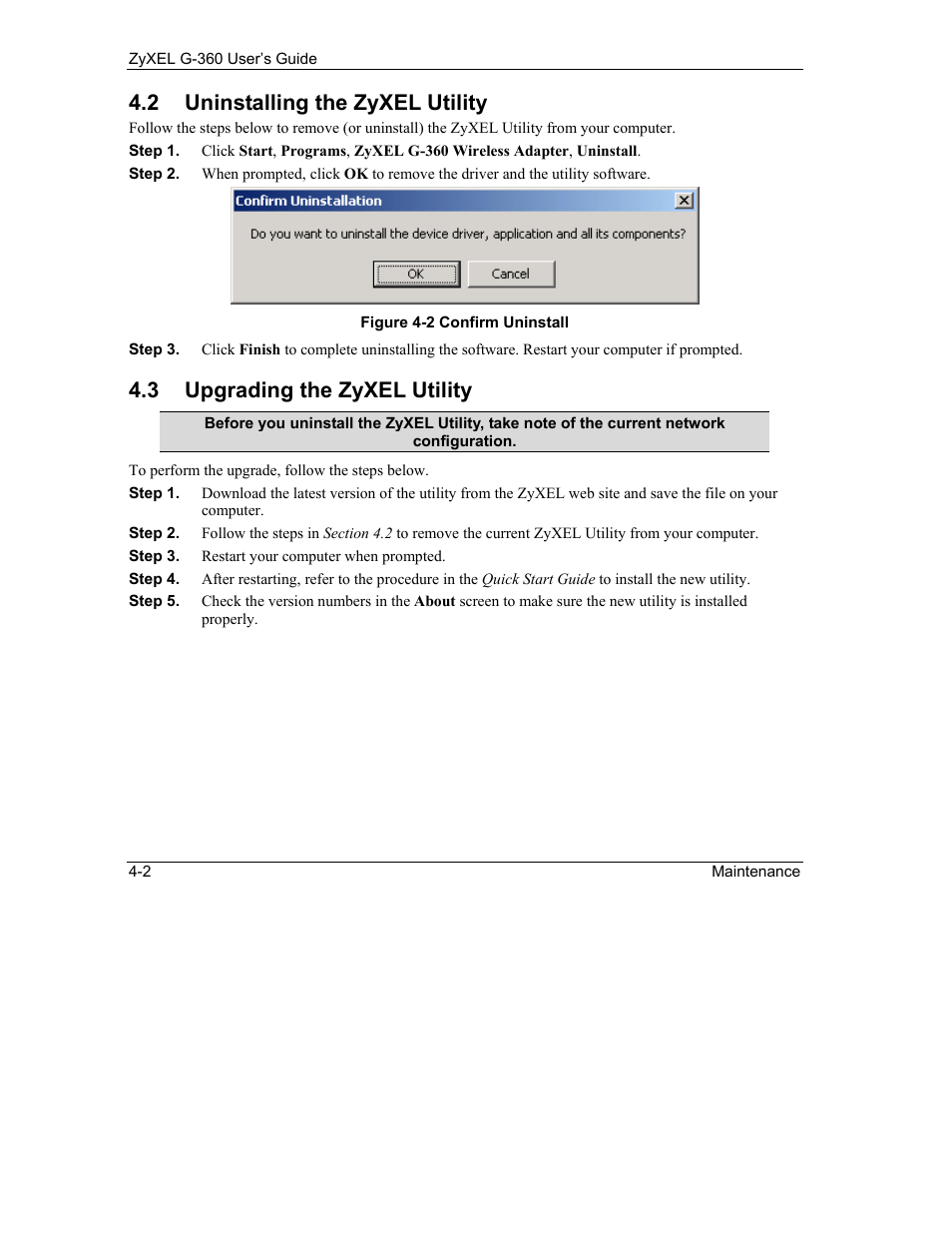 Uninstalling the zyxel utility, Upgrading the zyxel utility, 2 uninstalling the zyxel utility | 3 upgrading the zyxel utility | ZyXEL Communications G-360 User Manual | Page 56 / 65