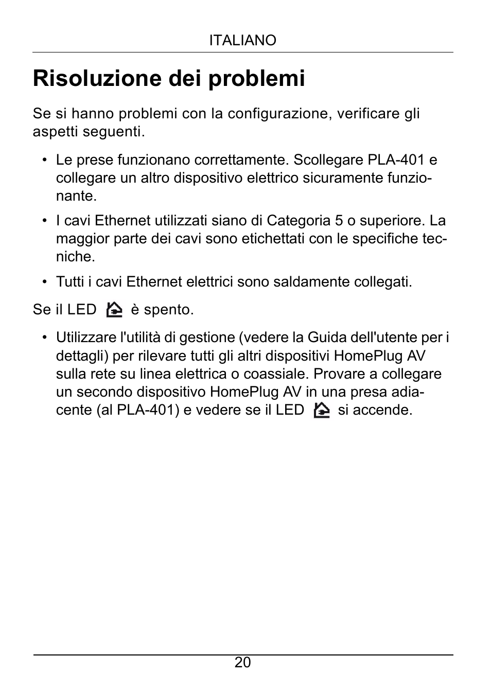 Risoluzione dei problemi | ZyXEL Communications PLA-401 User Manual | Page 21 / 37