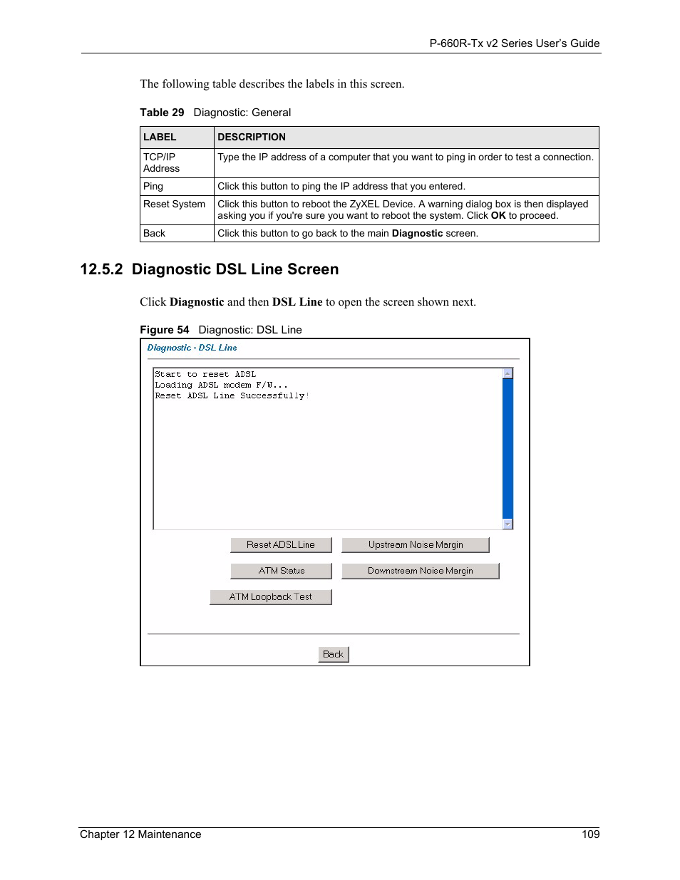 2 diagnostic dsl line screen, Diagnostic dsl line screen 109, Figure 54diagnostic: dsl line 109 | Table 29diagnostic: general 109 | ZyXEL Communications P-660R-Tx v2 Series User Manual | Page 108 / 175