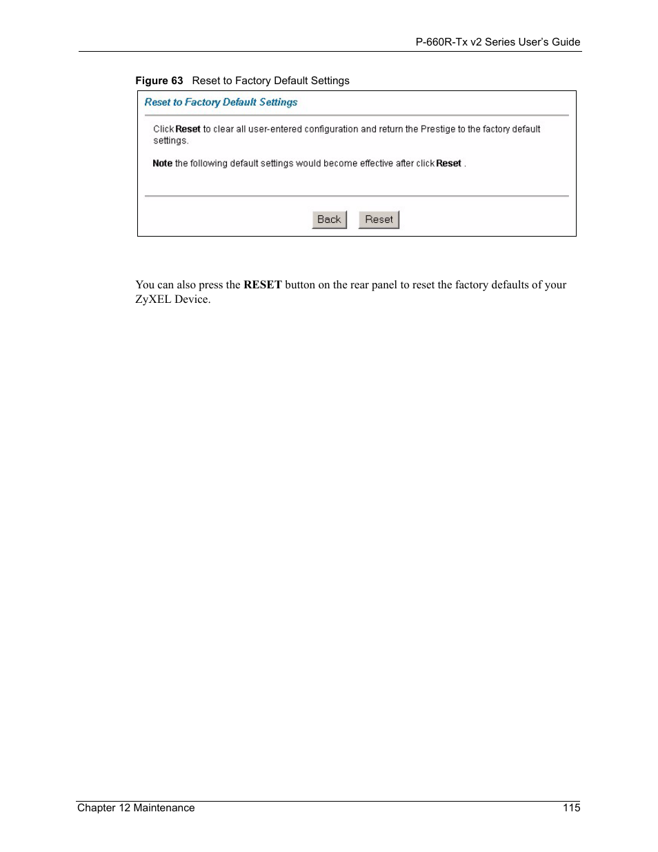 Figure 63reset to factory default settings 115 | ZyXEL Communications P-660R-Tx v2 Series User Manual | Page 114 / 175