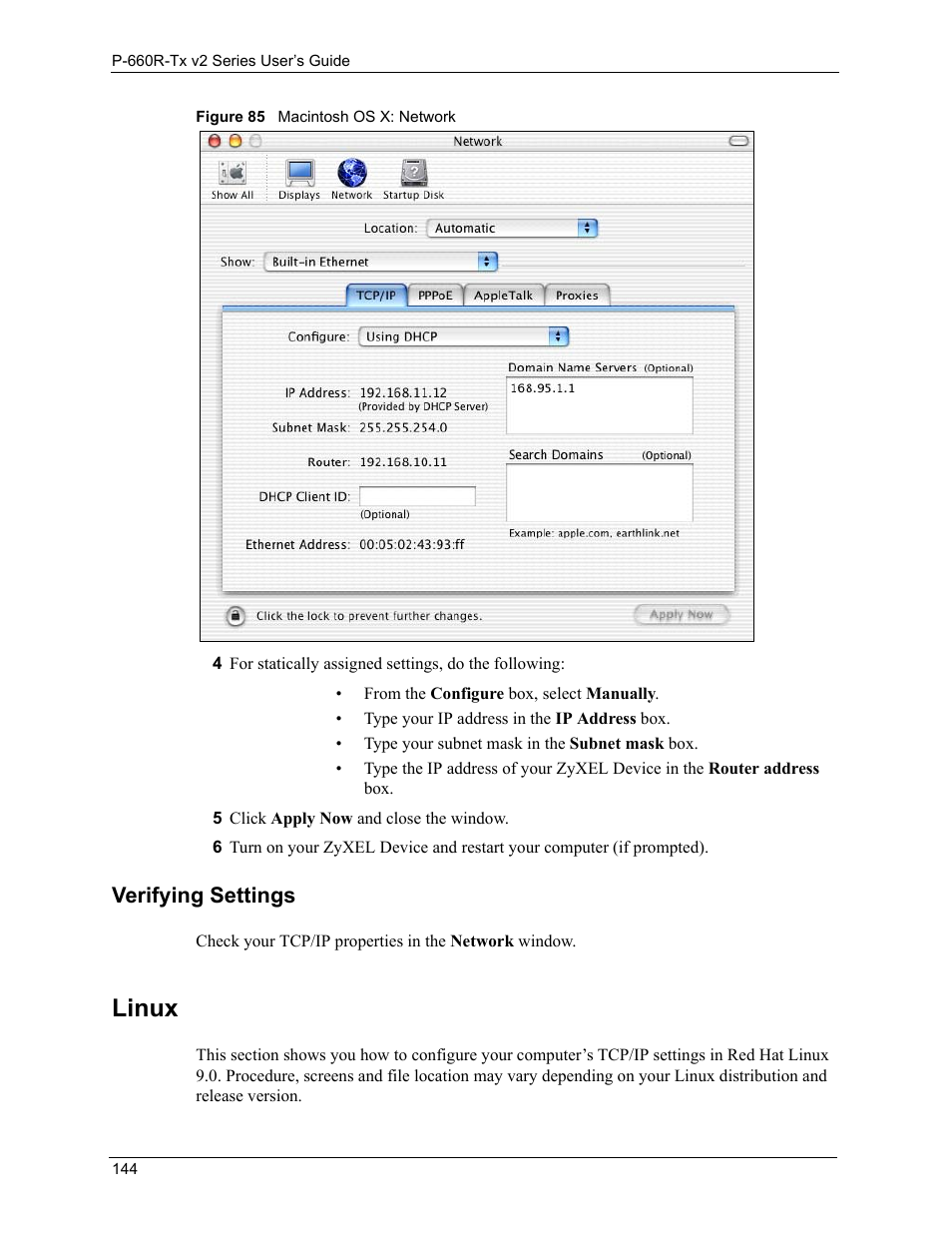 Verifying settings 144, Linux 144, Figure 85macintosh os x: network 144 | Linux, Verifying settings | ZyXEL Communications P-660R-Tx v2 Series User Manual | Page 143 / 175