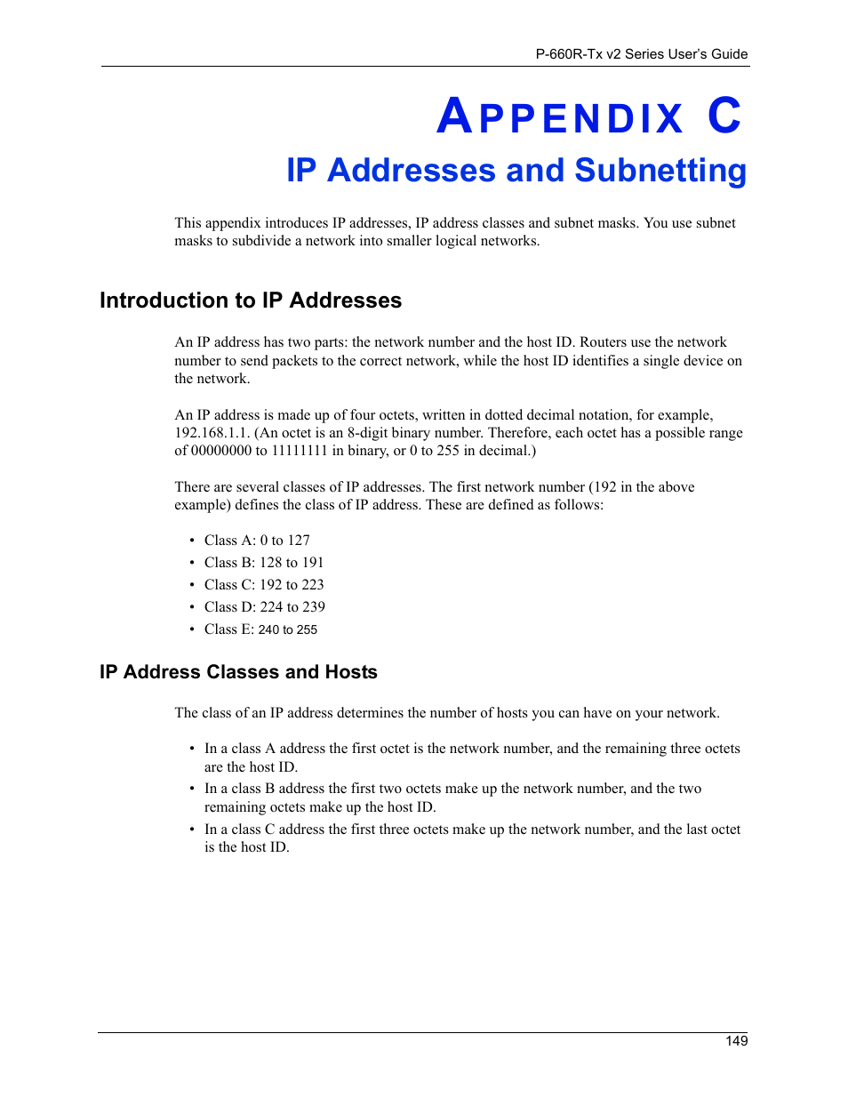 Ip addresses and subnetting, Ip addresses and subnetting 149, Introduction to ip addresses 149 | Ip address classes and hosts 149 | ZyXEL Communications P-660R-Tx v2 Series User Manual | Page 148 / 175