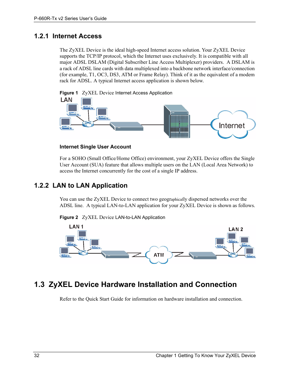 1 internet access, 2 lan to lan application, Internet access 32 lan to lan application 32 | ZyXEL Communications P-660R-Tx v2 Series User Manual | Page 31 / 175