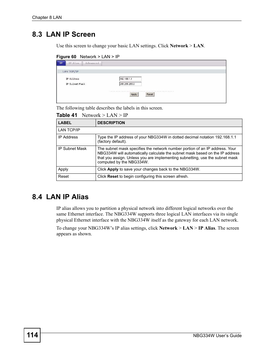 3 lan ip screen, 4 lan ip alias, 3 lan ip screen 8.4 lan ip alias | Figure 60 network > lan > ip, Table 41 network > lan > ip | ZyXEL Communications NBG334W User Manual | Page 114 / 296