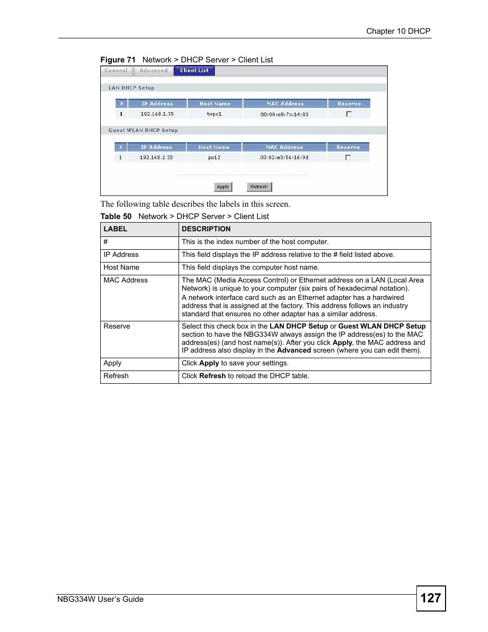 Figure 71 network > dhcp server > client list, Table 50 network > dhcp server > client list | ZyXEL Communications NBG334W User Manual | Page 127 / 296