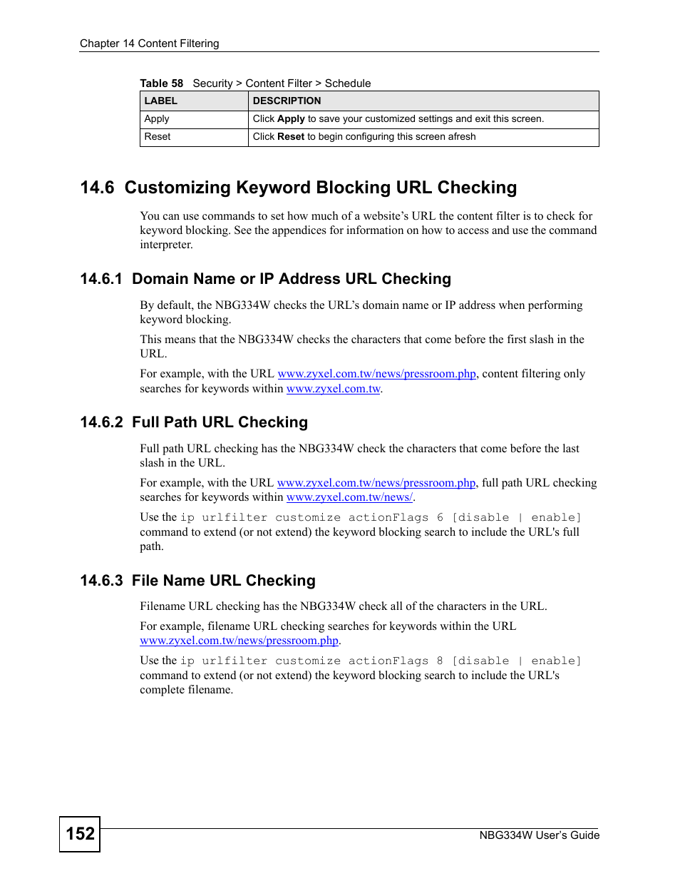 6 customizing keyword blocking url checking, 1 domain name or ip address url checking, 2 full path url checking | 3 file name url checking | ZyXEL Communications NBG334W User Manual | Page 152 / 296