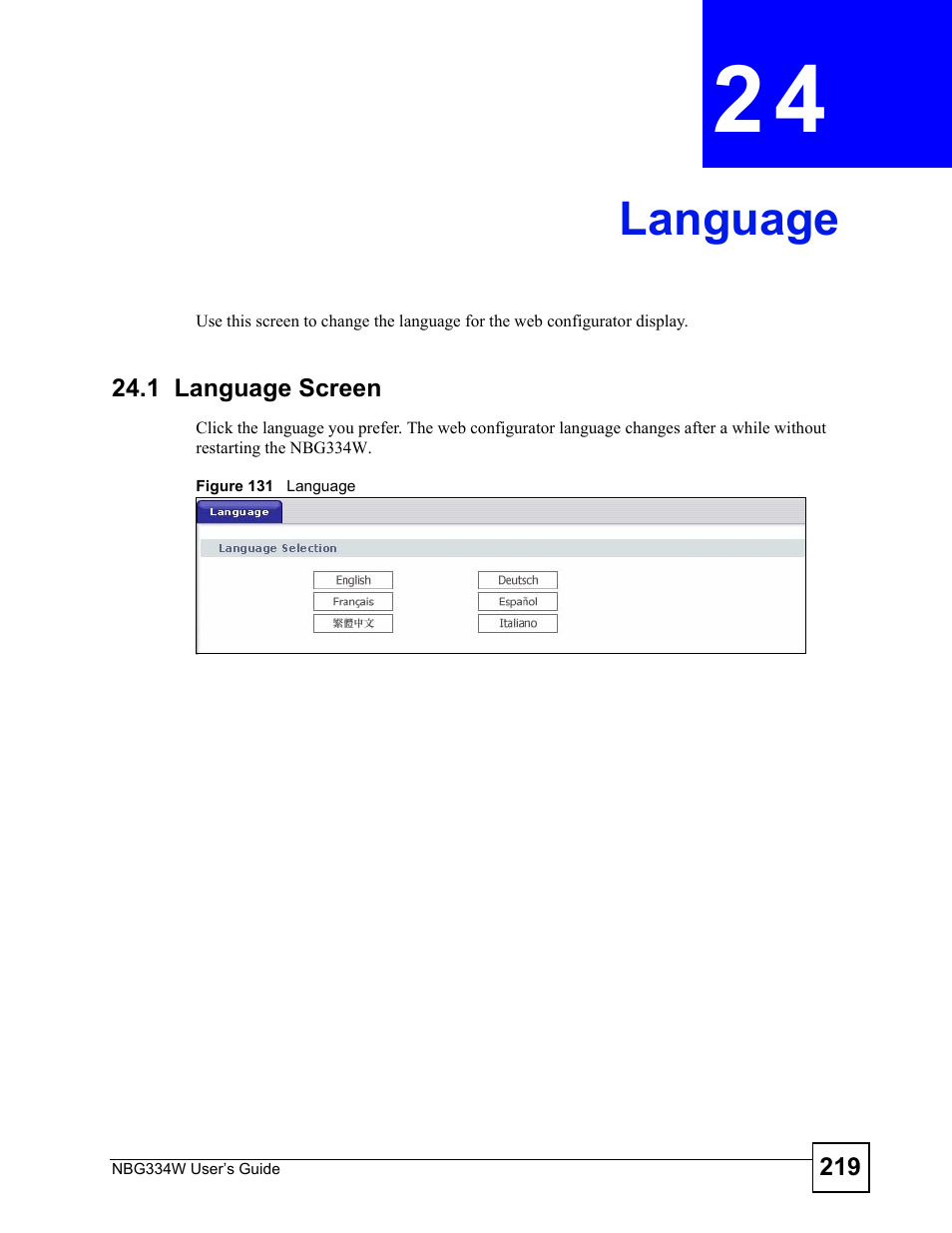 Language, 1 language screen, Chapter 24 language | Figure 131 language, Language (219) | ZyXEL Communications NBG334W User Manual | Page 219 / 296