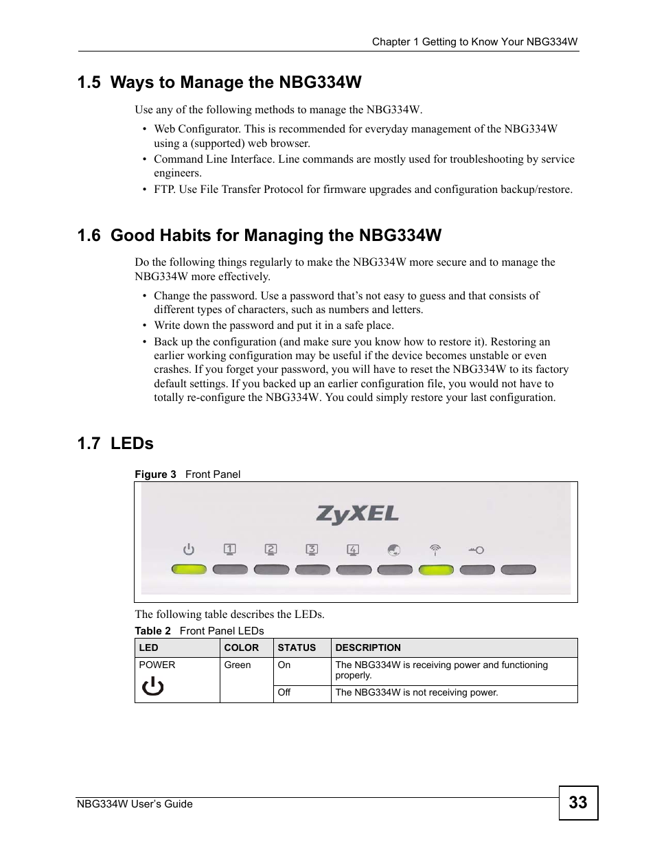 5 ways to manage the nbg334w, 6 good habits for managing the nbg334w, 7 leds | Figure 3 front panel, Table 2 front panel leds | ZyXEL Communications NBG334W User Manual | Page 33 / 296