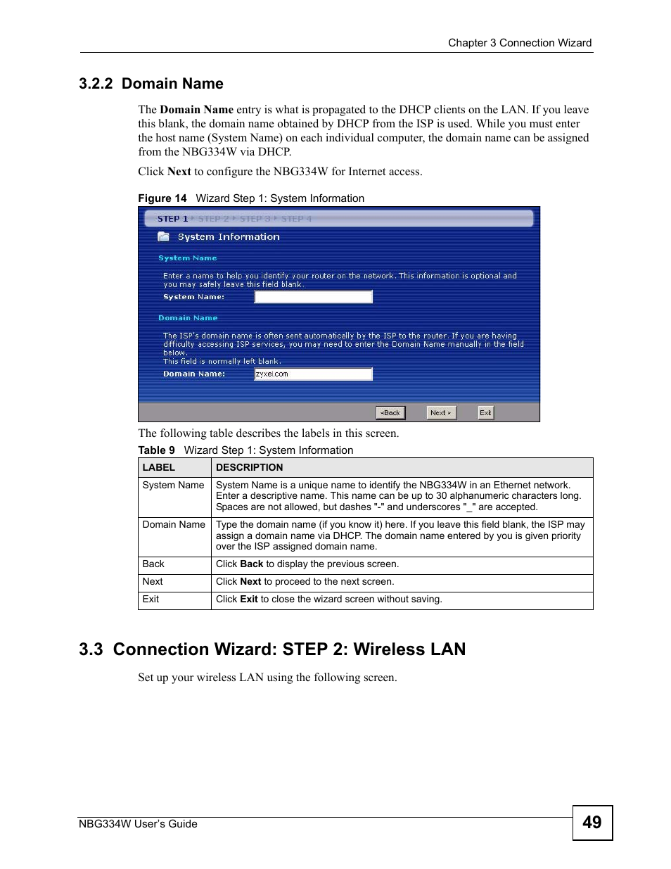 2 domain name, 3 connection wizard: step 2: wireless lan, Figure 14 wizard step 1: system information | Table 9 wizard step 1: system information | ZyXEL Communications NBG334W User Manual | Page 49 / 296