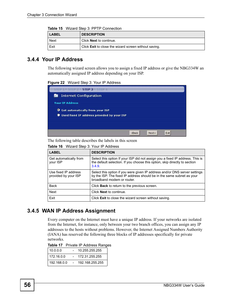 4 your ip address, 5 wan ip address assignment, 4 your ip address 3.4.5 wan ip address assignment | Figure 22 wizard step 3: your ip address | ZyXEL Communications NBG334W User Manual | Page 56 / 296