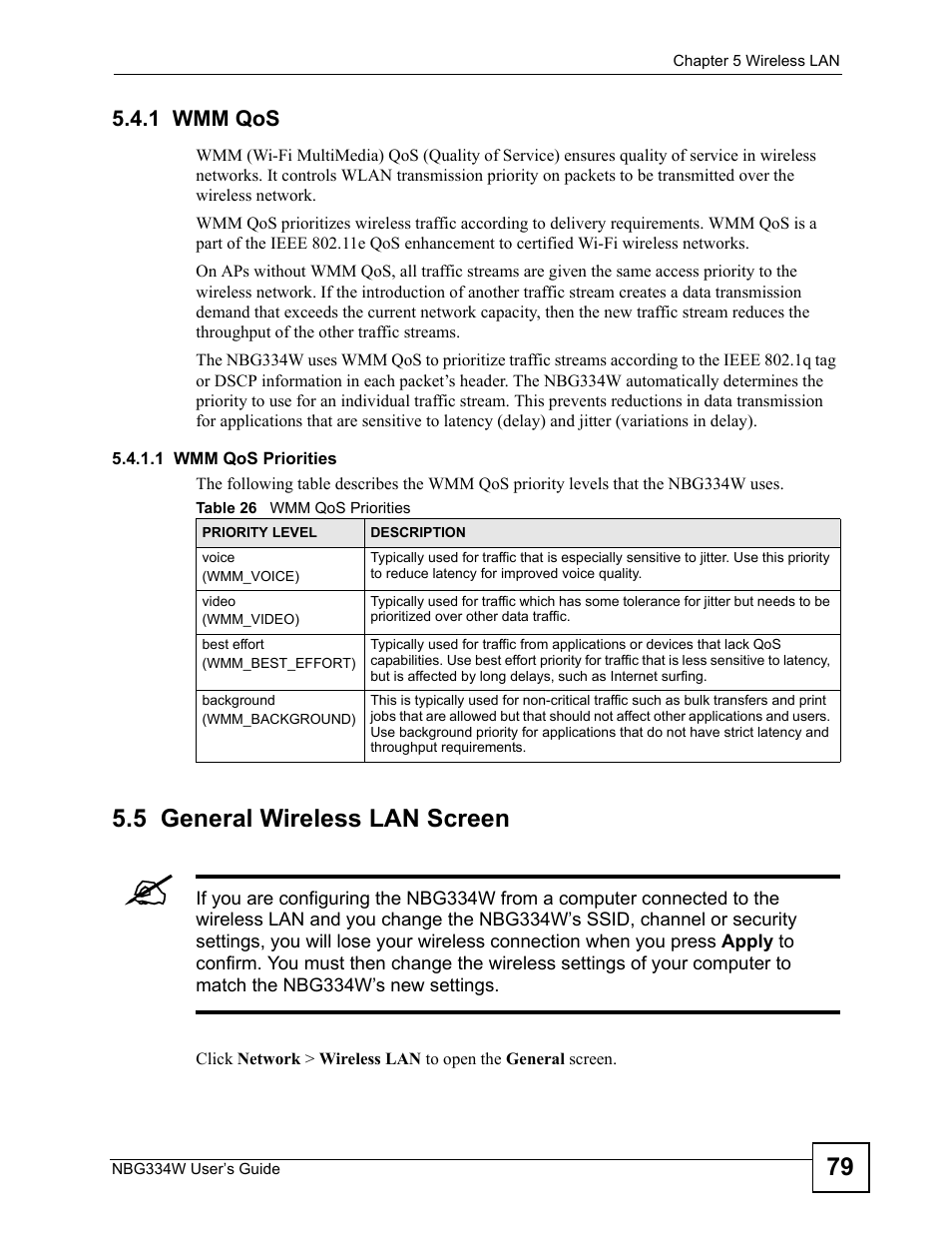 1 wmm qos, 5 general wireless lan screen, Table 26 wmm qos priorities | ZyXEL Communications NBG334W User Manual | Page 79 / 296