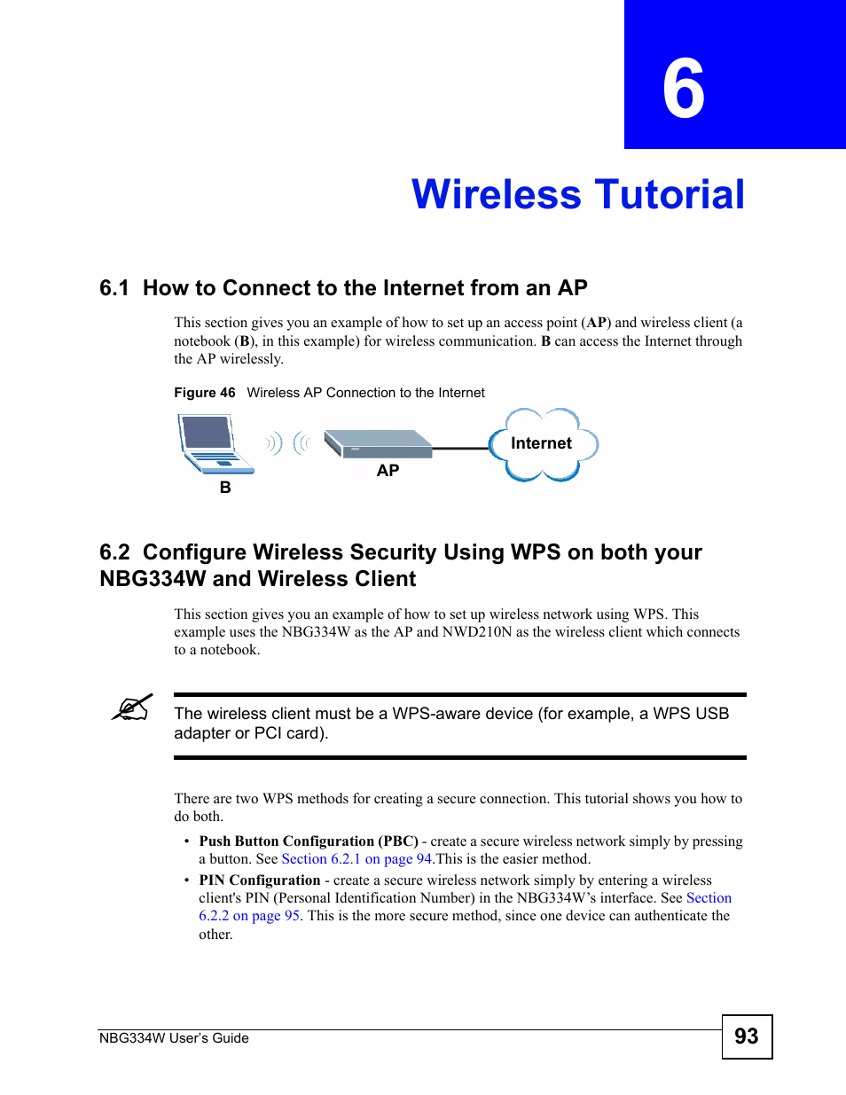 Wireless tutorial, 1 how to connect to the internet from an ap, Chapter 6 wireless tutorial | Figure 46 wireless ap connection to the internet, Wireless tutorial (93) | ZyXEL Communications NBG334W User Manual | Page 93 / 296