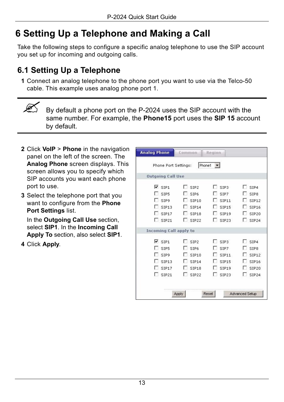 6 setting up a telephone and making a call, 1 setting up a telephone, Setting up a telephone and making a call | ZyXEL Communications P-2024 User Manual | Page 14 / 17