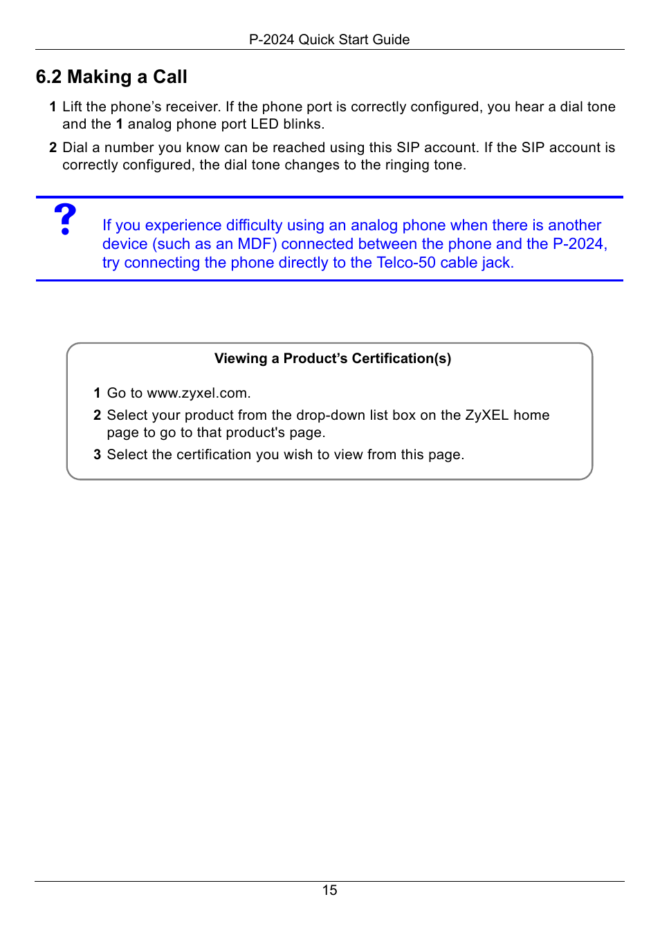 2 making a call | ZyXEL Communications P-2024 User Manual | Page 16 / 17