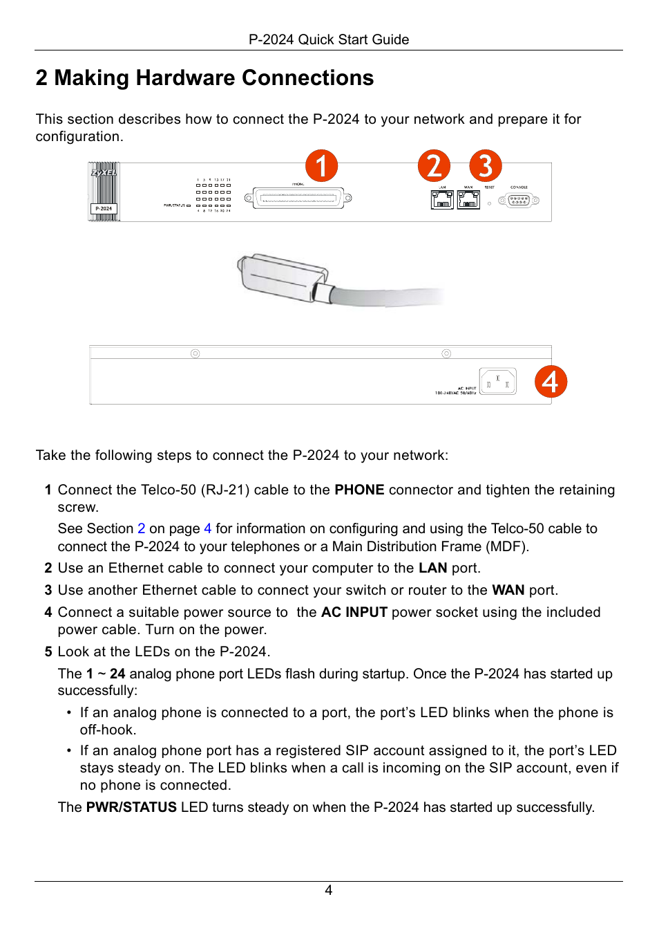 2 making hardware connections, Making hardware connections | ZyXEL Communications P-2024 User Manual | Page 5 / 17