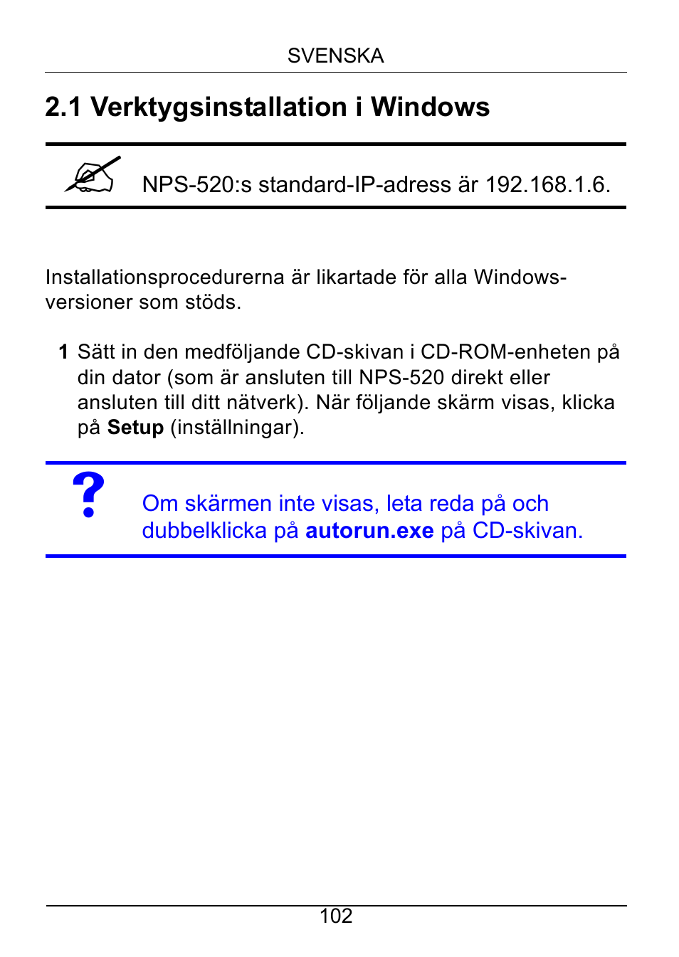 1 verktygsinstallation i windows | ZyXEL Communications NPS-520 User Manual | Page 103 / 115